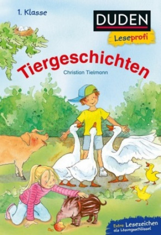 Kniha Duden Leseprofi - Tiergeschichten, 1. Klasse Christian Tielmann