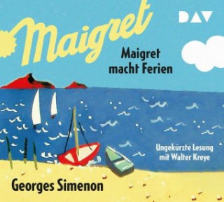 Audio Maigret macht Ferien Georges Simenon