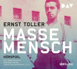 Audio Masse - Mensch Ernst Toller