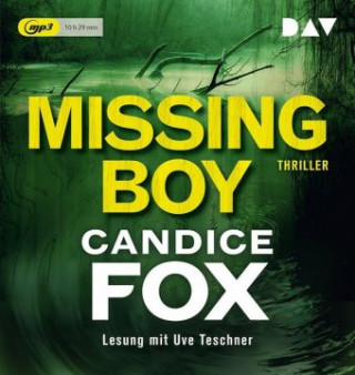 Digitalno Fox, C: Missing Boy Candice Fox