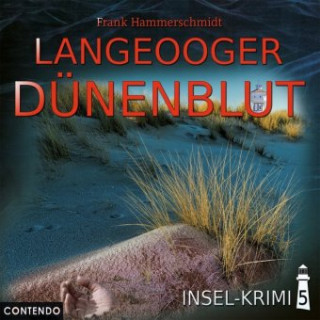 Аудио Insel-Krimi 05 - Langeooger Dünenblut Insel-Krimi