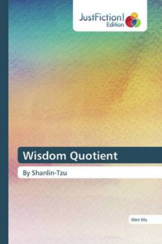 Kniha Wisdom Quotient Wen Ma