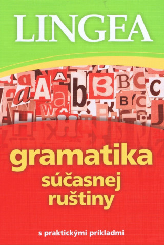 Könyv Gramatika súčasnej ruštiny neuvedený autor