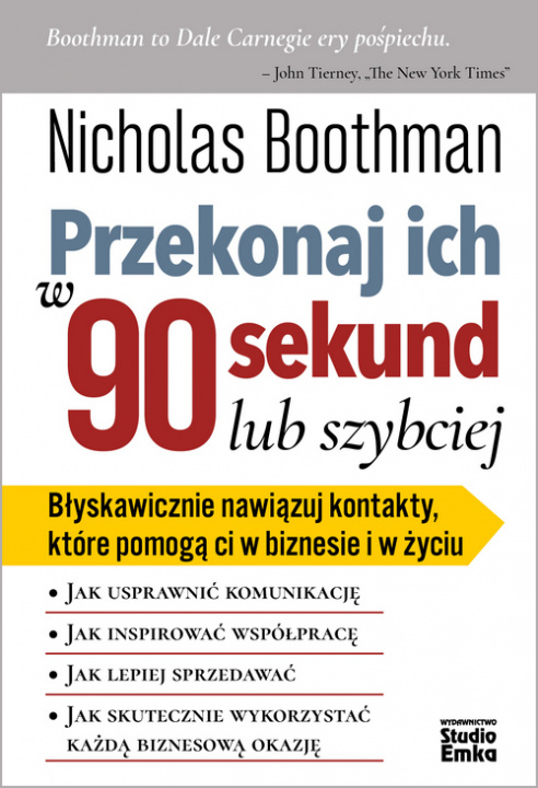 Книга Przekonaj ich w 90 sekund lub szybciej Boothman Nicholas