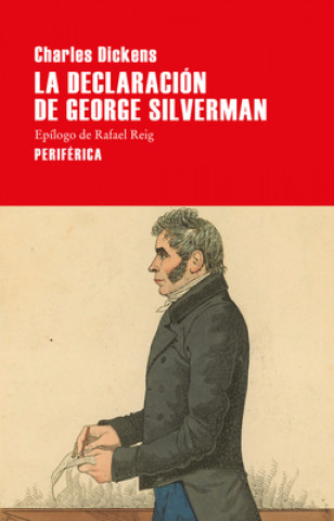 Carte LA DECLARACIÓN DE GEORGES SILVERMAN Charles Dickens