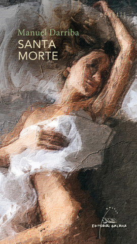 Kniha SANTA MORTE MANUEL DARRIBA