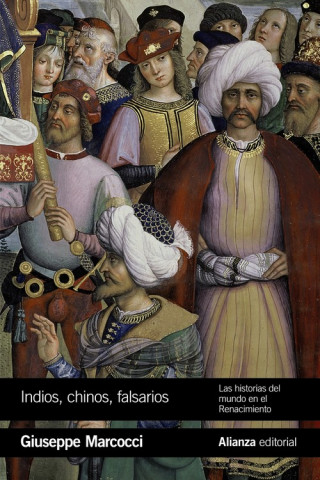 Livre INDIOS, CHINOS, FALSARIOS GIUSEPPE MARCOCCI