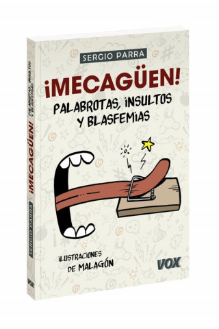 Kniha ¡MECAGÜEN! SERGIO PARRA CASTILLO