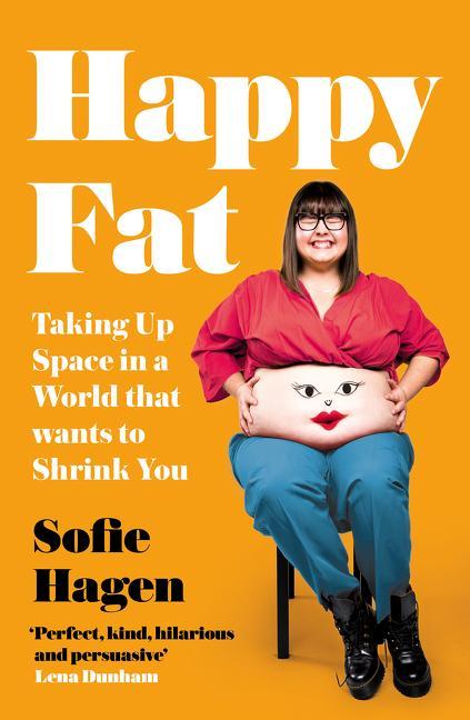 Kniha Happy Fat Sofie Hagen