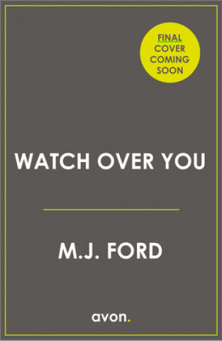 Carte Watch Over You M.J. Ford