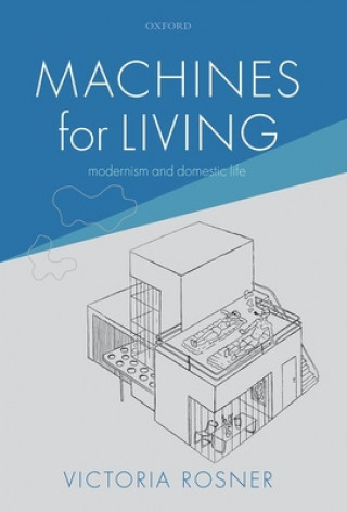 Kniha Machines for Living Rosner