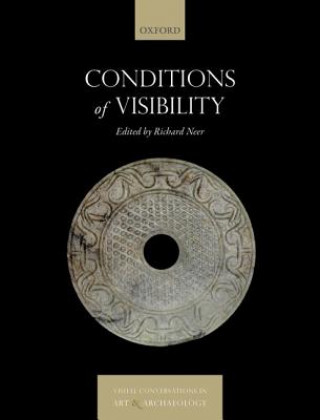 Книга Conditions of Visibility Richard Neer