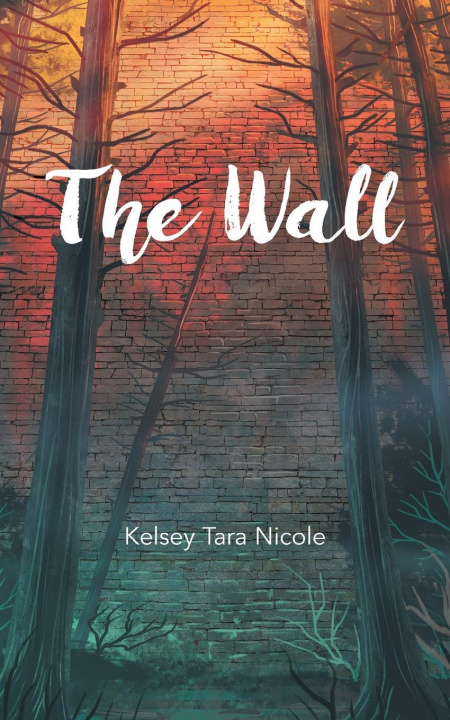 Knjiga Wall KELSEY TARA NICOLE
