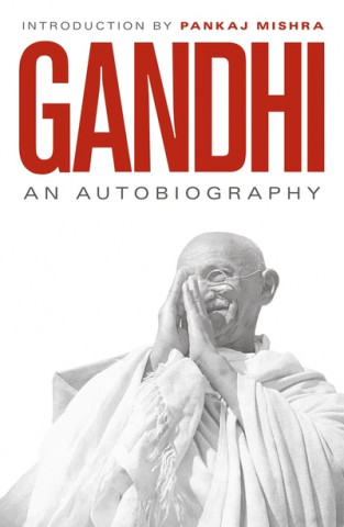Könyv Autobiography M. K. Gandhi