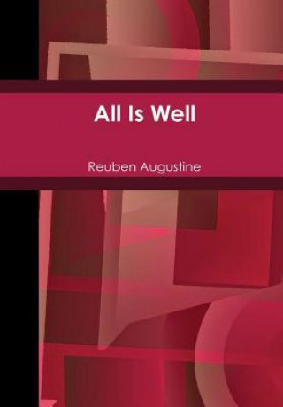 Knjiga All Is Well Reuben Augustine