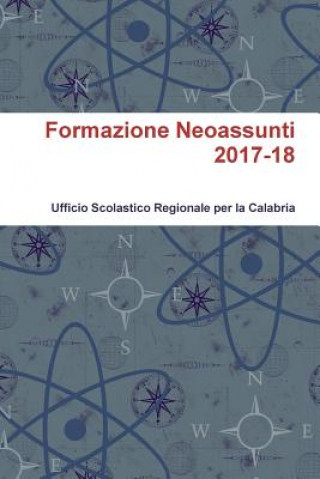 Kniha Formazione Neoassunti 2017-18 UFFICIO SCOLASTICO R