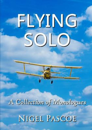 Book Flying Solo Nigel Pascoe