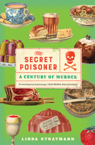 Kniha Secret Poisoner Linda Stratmann