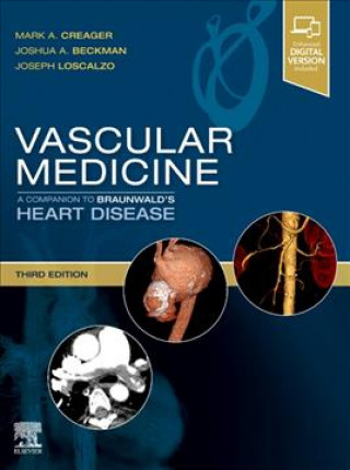 Книга Vascular Medicine: A Companion to Braunwald's Heart Disease Mark Creager