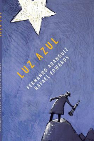 Книга Luz Azul Fernando Aranguiz