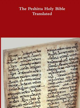 Kniha Peshitta Holy Bible Translated DAVID BAUSCHER