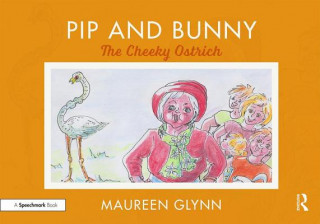 Kniha Pip and Bunny Maureen Glynn