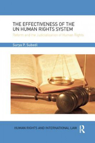 Kniha Effectiveness of the UN Human Rights System Subedi