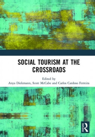 Livro Social Tourism at the Crossroads Anya Diekmann