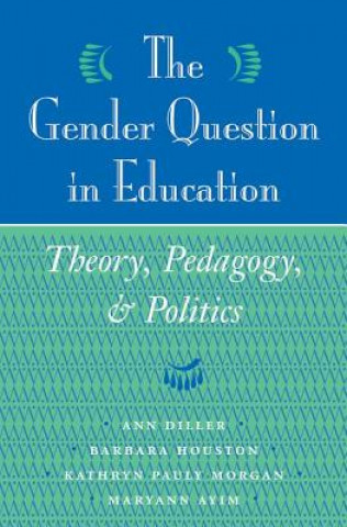 Book Gender Question In Education DILLER