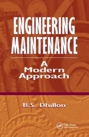 Knjiga Engineering Maintenance Dhillon