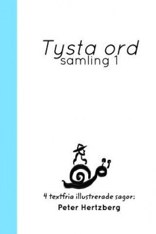 Buch Tysta ord PETER HERTZBERG