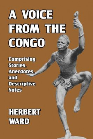 Книга Voice from the Congo HERBERT WARD