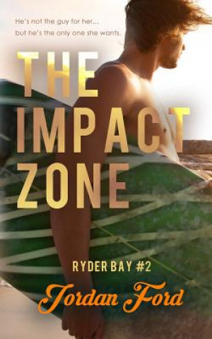 Könyv The Impact Zone Jordan Ford