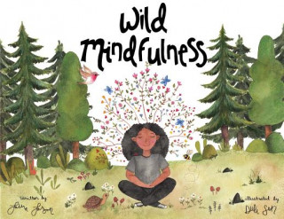 Libro Wild Mindfulness LAURA LARSON