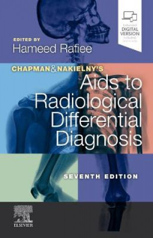 Carte Chapman & Nakielny's Aids to Radiological Differential Diagnosis Hameed Rafiee