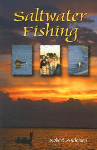 Livre Saltwater Fishing Robert Anderson