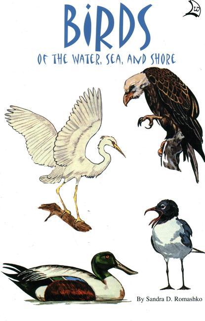 Kniha Birds of the Water, Sea, and Shore Sandra D. Romashko