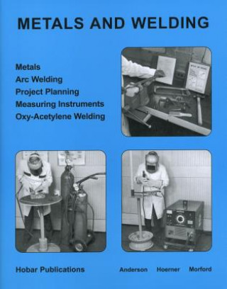 Carte Metals and Welding V. J. Morford