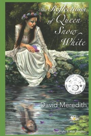 Kniha The Reflections of Queen Snow White David Meredith
