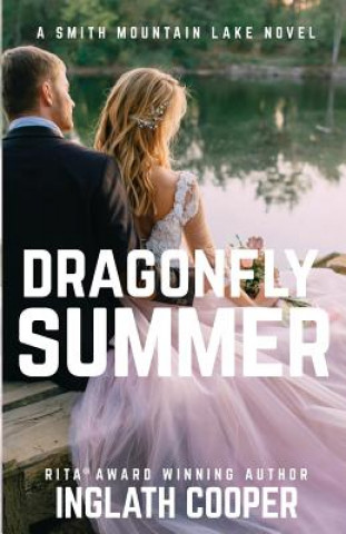 Książka Dragonfly Summer: A Smith Mountain Lake Novel Inglath Cooper