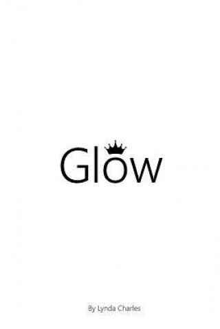 Книга Glow Lynda Charles