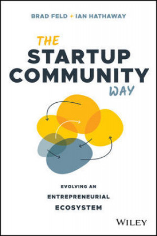 Książka Startup Community Way Brad Feld