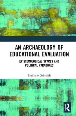 Kniha Archaeology of Educational Evaluation Grimaldi