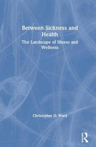 Carte Between Sickness and Health Ward