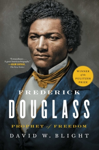 Carte Frederick Douglass David W. Blight