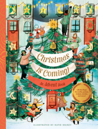 Книга Christmas Is Coming! An Advent Book Chronicle Books