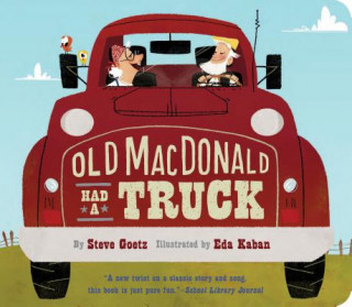 Könyv Old MacDonald Had a Truck Steve Goetz