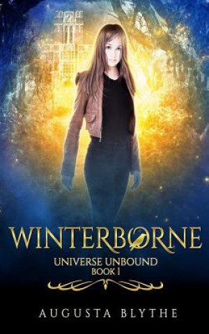 Carte Winterborne: Universe Unbound series Augusta Blythe