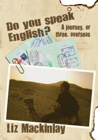 Книга Do You Speak English? a Journey, or Three, Overseas Dylan Findlay