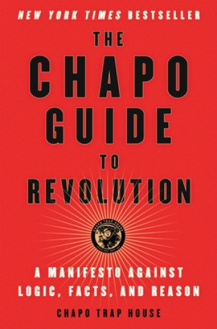 Könyv Chapo Guide to Revolution Chapo Trap House